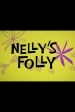 La folía de Nelly