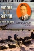 Película With Byrd at the South Pole