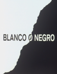 Blanco o negro