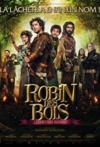 Robin des Bois, la véritable histoire 