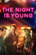 Película The Night Is Young