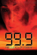 Película 99.9: The Frequency of Terror