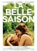 La belle saison (Un amor de verano)