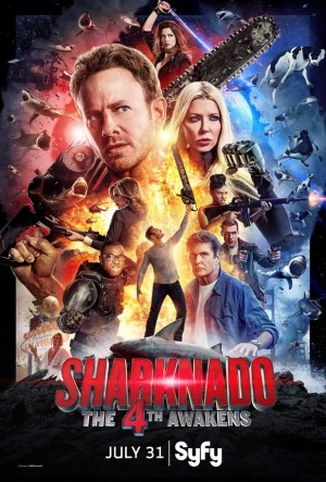 Sharknado: Que la 4ª te acompañe