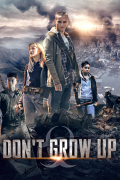 Película Don't Grow Up