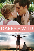 Película Dare to Be Wild