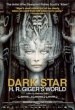 Dark Star. El universo de H.R. Giger