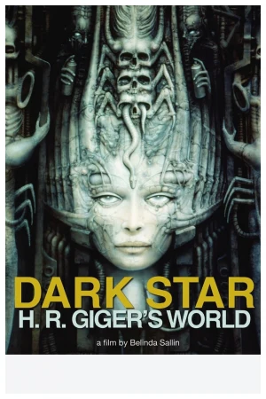 Dark Star. El universo de H.R. Giger