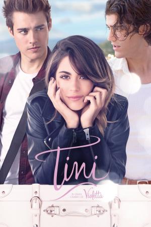 Tini: El gran cambio de Violetta