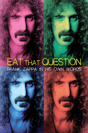 Eat that question: Frank Zappa en sus propias palabras