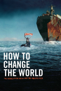 Película How to Change the World