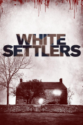 Película White Settlers
