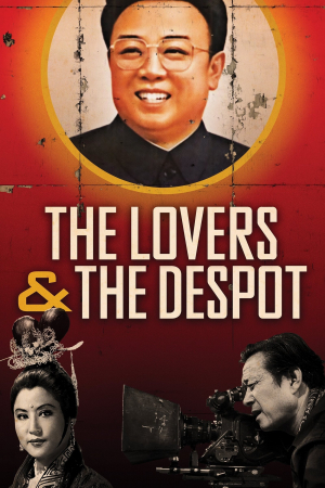 The Lovers and the Despot 