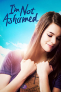 Película I'm Not Ashamed 
