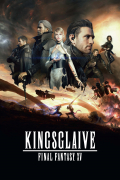 Película Kingsglaive: Final Fantasy XV