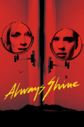 Película Always Shine
