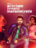 Película Achcham Yenbadhu Madamaiyada