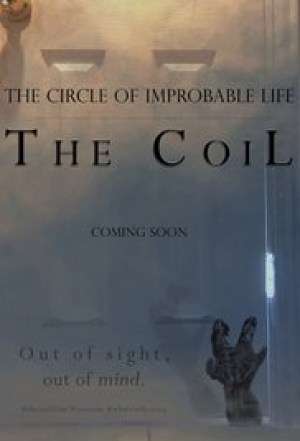 The Circle of Improbable Life/The CoiL