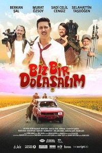 Biz Bir Dolasalim