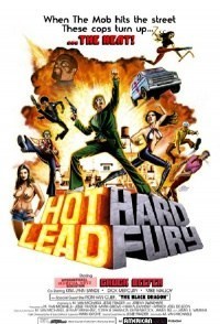 Hot Lead Hard Fury