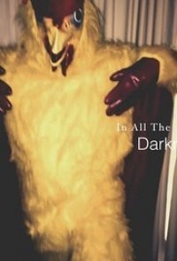In All the Darkness