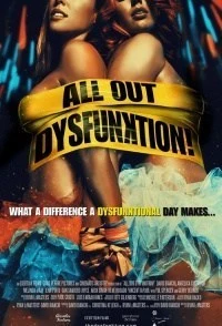 All Out Dysfunktion!