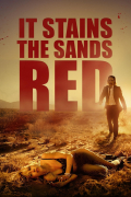 Película It Stains the Sands Red