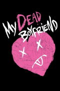 Película My Dead Boyfriend