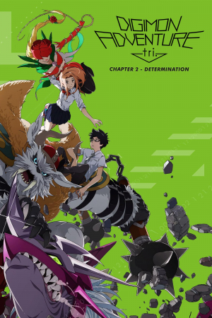 Digimon Adventure tri. 2: Ketsui