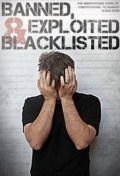 Película Banned, Exploited & Blacklisted: The Underground Work of Controversial Filmmaker Shane Ryan