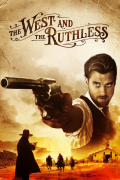 Película The West and the Ruthless