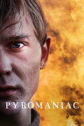 Película Pyromaniac