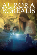 Película Aurora Borealis: Northern Light