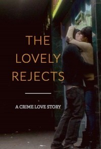 The Lovely Rejects