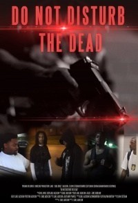 Do Not Disturb the Dead