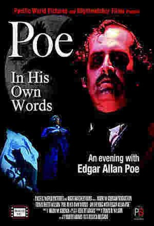 Poe: In His Own Words, An Evening with Edgar Allan Poe