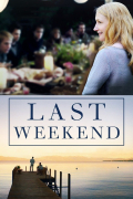 Película Last Weekend