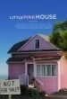 Little Pink House