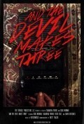 Película And the Devil Makes Three