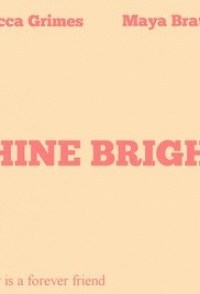 Shine Bright