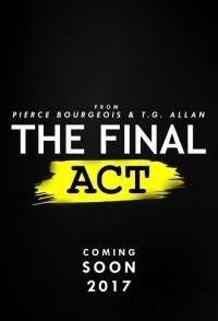 The Final Act