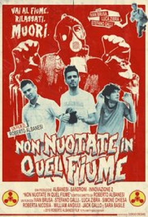 Non nuotate in quel fiume