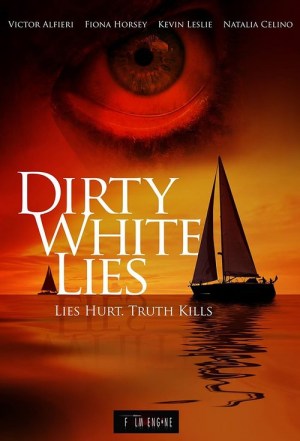 Dirty White Lies