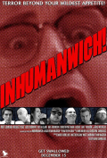 Película Inhumanwich!