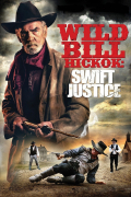 Película Wild Bill Hickok: Swift Justice
