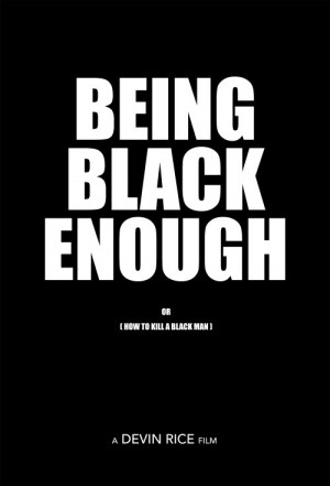 Being Black Enough