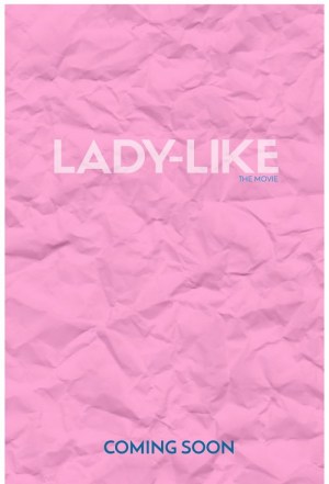 Lady-Like Lady-Like