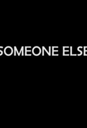 Someone Else