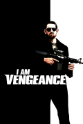 Película I Am Vengeance