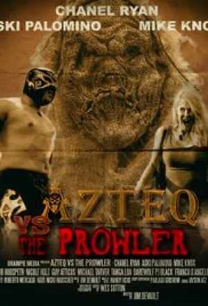 Azteq vs the Prowler Azteq vs the Prowler